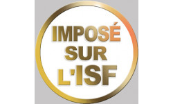 Imposé sur l'ISF  (20x20cm) - Sticker/autocollant