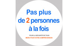 Pas plus de 2 personnes à la fois - 15cm - Sticker/autocollant