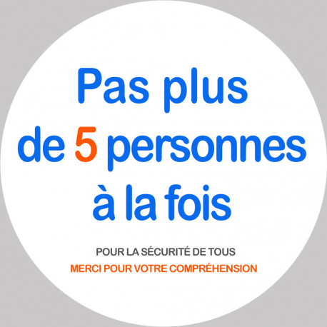 Pas plus de 5 personnes à la fois - 15cm - Sticker/autocollant