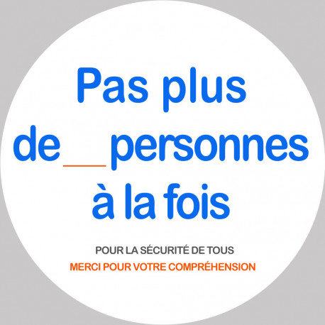 Pas plus de X personnes à la fois - 15cm - Sticker/autocollant