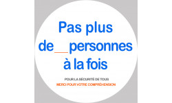 Pas plus de X personnes à la fois - 20cm - Sticker/autocollant