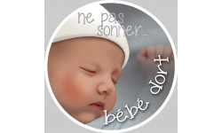 bébé dort ne pas sonner - 15cm - Sticker/autocollant