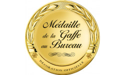 Médaille de la gaffe au bureau - 20x20cm - Sticker/autocollant