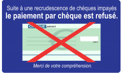 Paiement Chèques refusés - 15x9.2cm - Sticker/autocollant