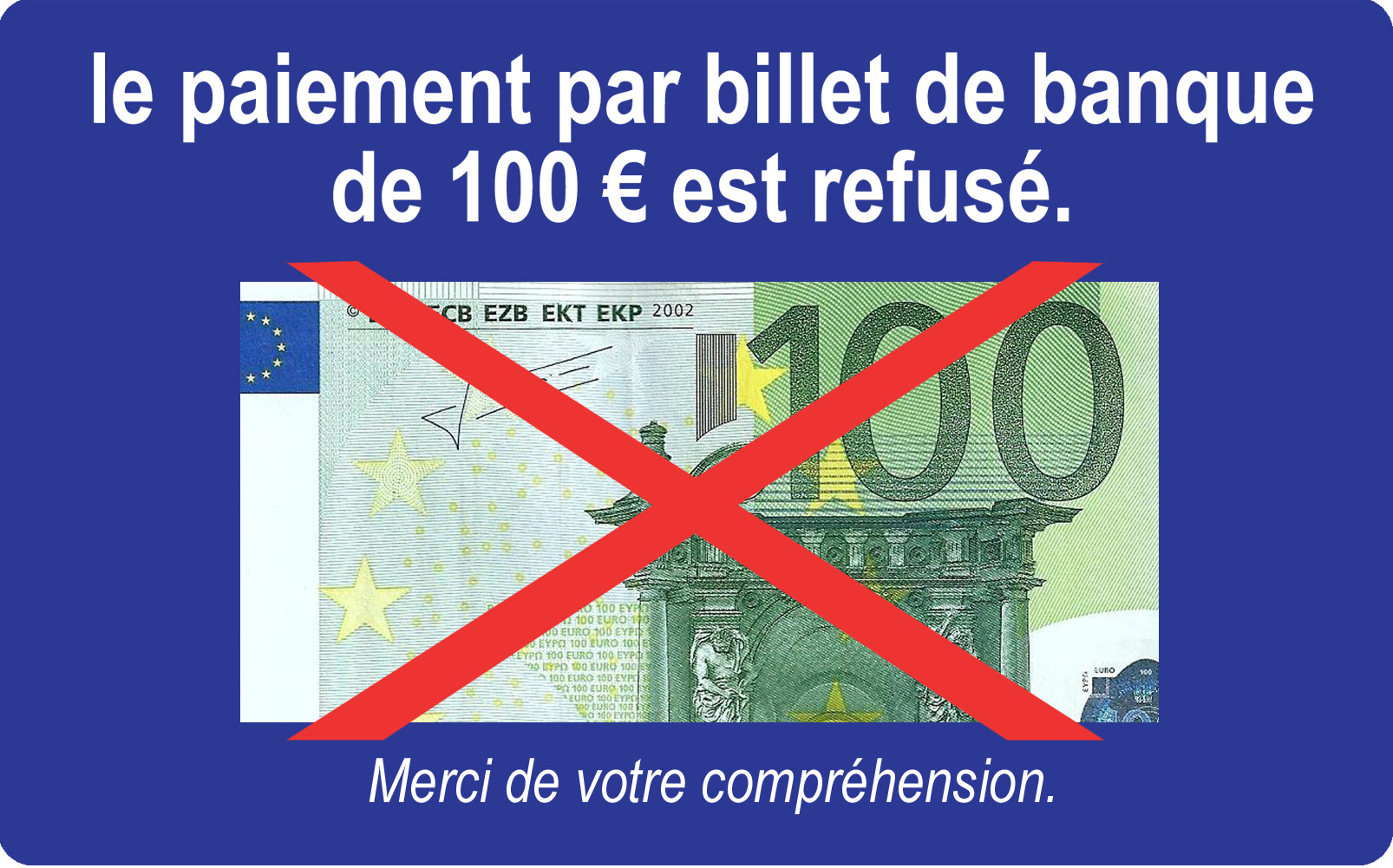 Paiement billet de 100 euros refusé - 10x6cm - Sticker/autocollant