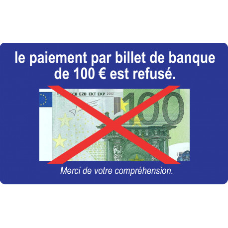 Paiement billet de 100 euros refusé - 15x9.2cm - Sticker/autocollant