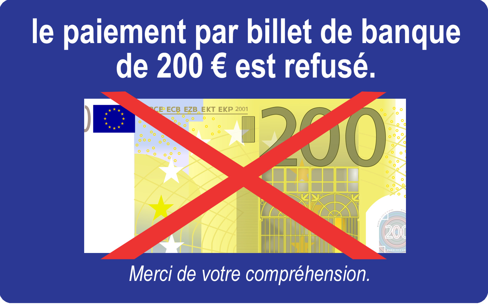 Paiement billet de 200 euros refusé - 10x6cm - Sticker/autocollant