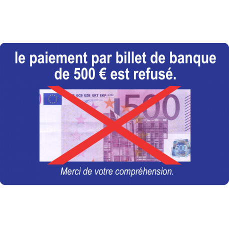 Paiement billet de 500 euros refusé - 10x6cm - Sticker/autocollant