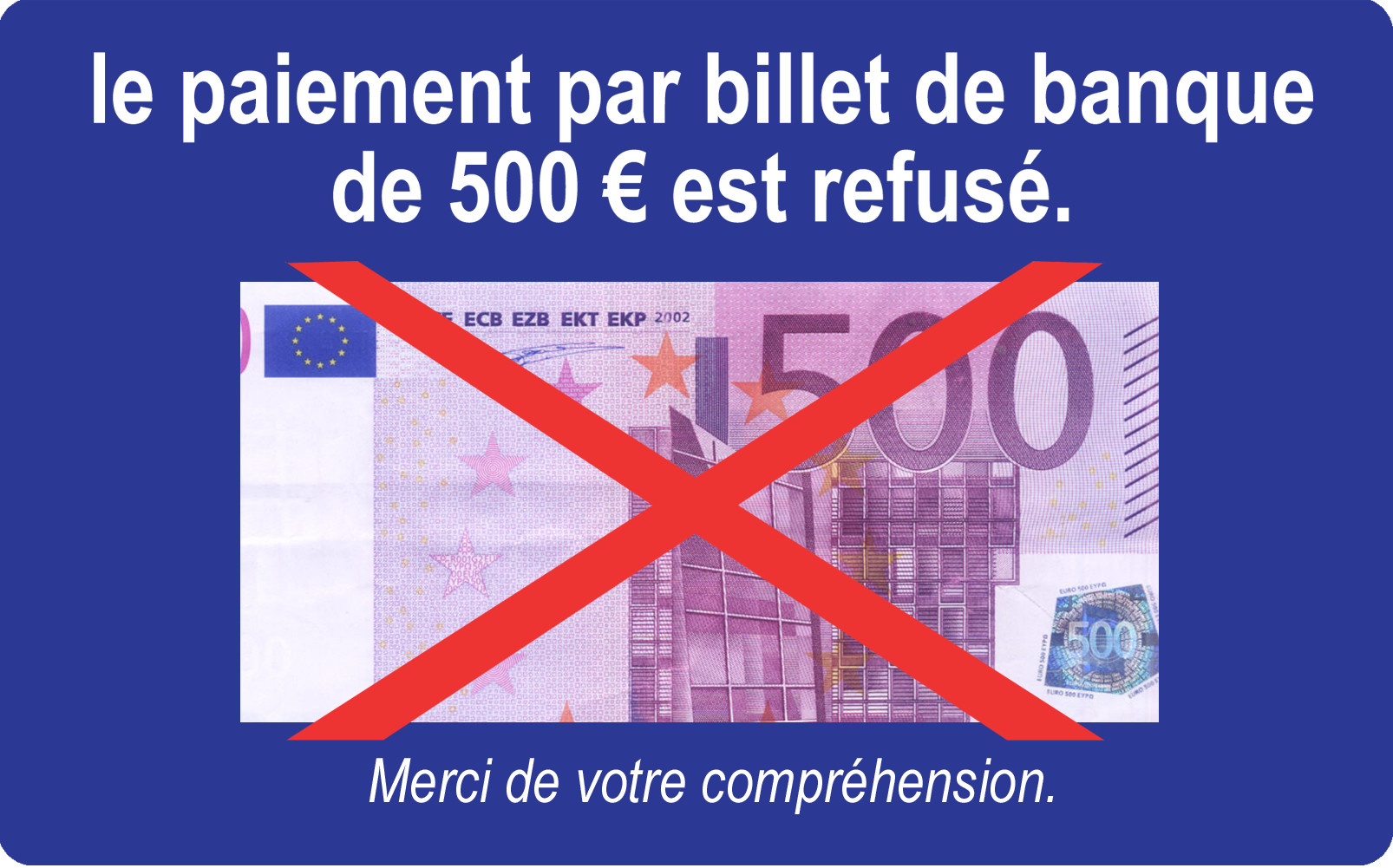 Paiement billet de 500 euros refusé - 10x6cm - Sticker/autocollant