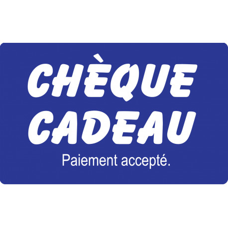 Paiement Chèque cadeau accepté - 15x9.2cm - Sticker/autocollant