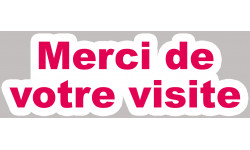 Merci de votre visite - 20x7cm - Sticker/autocollant