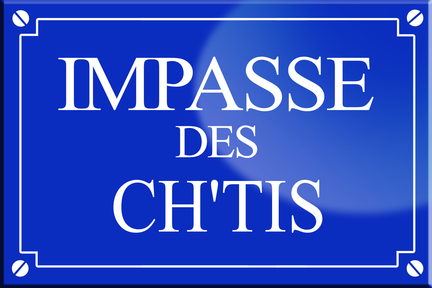 Impasse des Ch tis - 20x13,2 cm - Sticker/autocollant