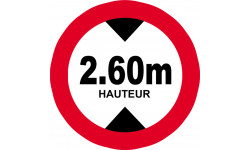 hauteur de passage maximum 2.60m - 20cm - Sticker/autocollant