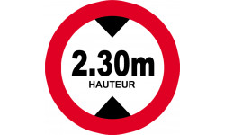 hauteur de passage maximum 2.30m - 15cm - Sticker/autocollant