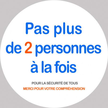 Pas plus de 2 personnes à la fois - 10cm - Sticker/autocollant