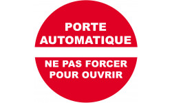 porte automatique ne pas forcer pour ouvrir - 10cm - Sticker/autocollant