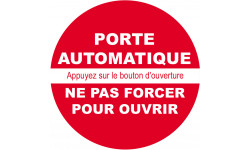 porte automatique ne pas forcer / texte - 10cm - Sticker/autocollant