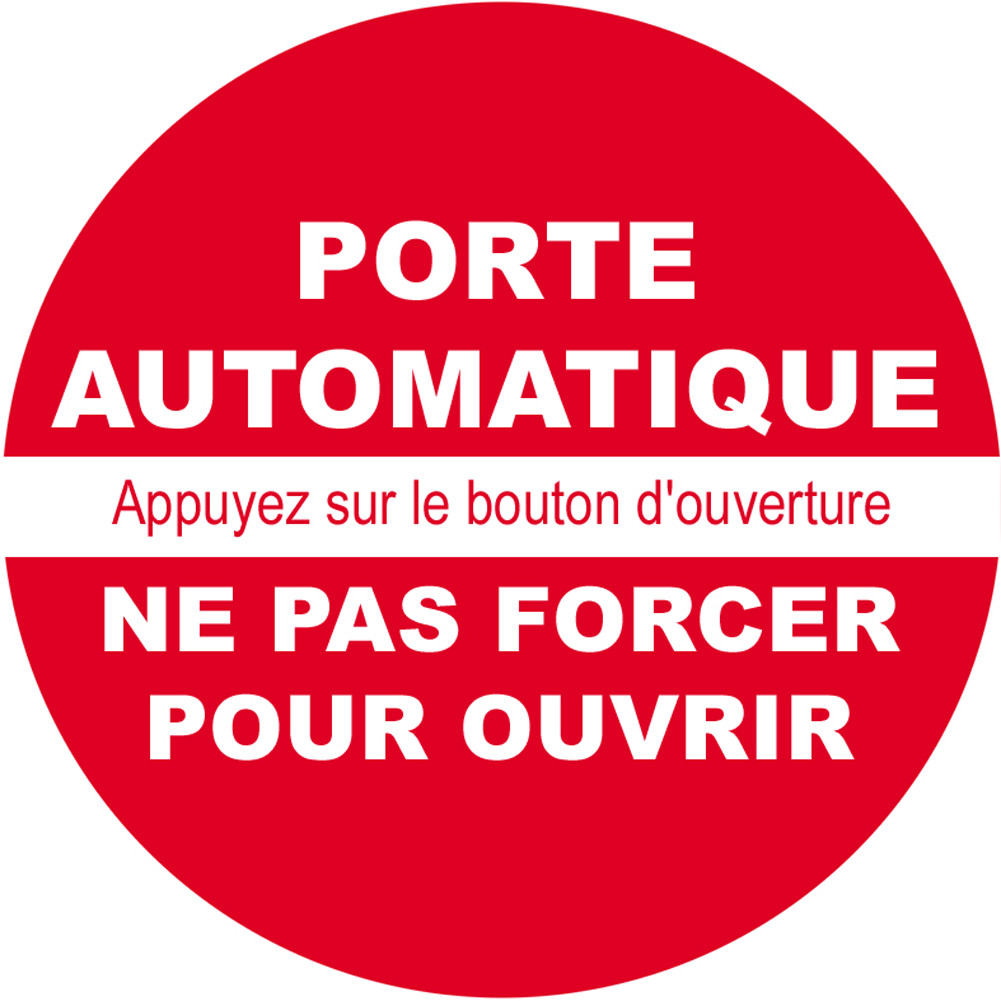 porte automatique ne pas forcer / texte - 10cm - Sticker/autocollant