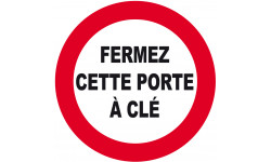 Fermez cette porte à clé - 15cm - Sticker/autocollant