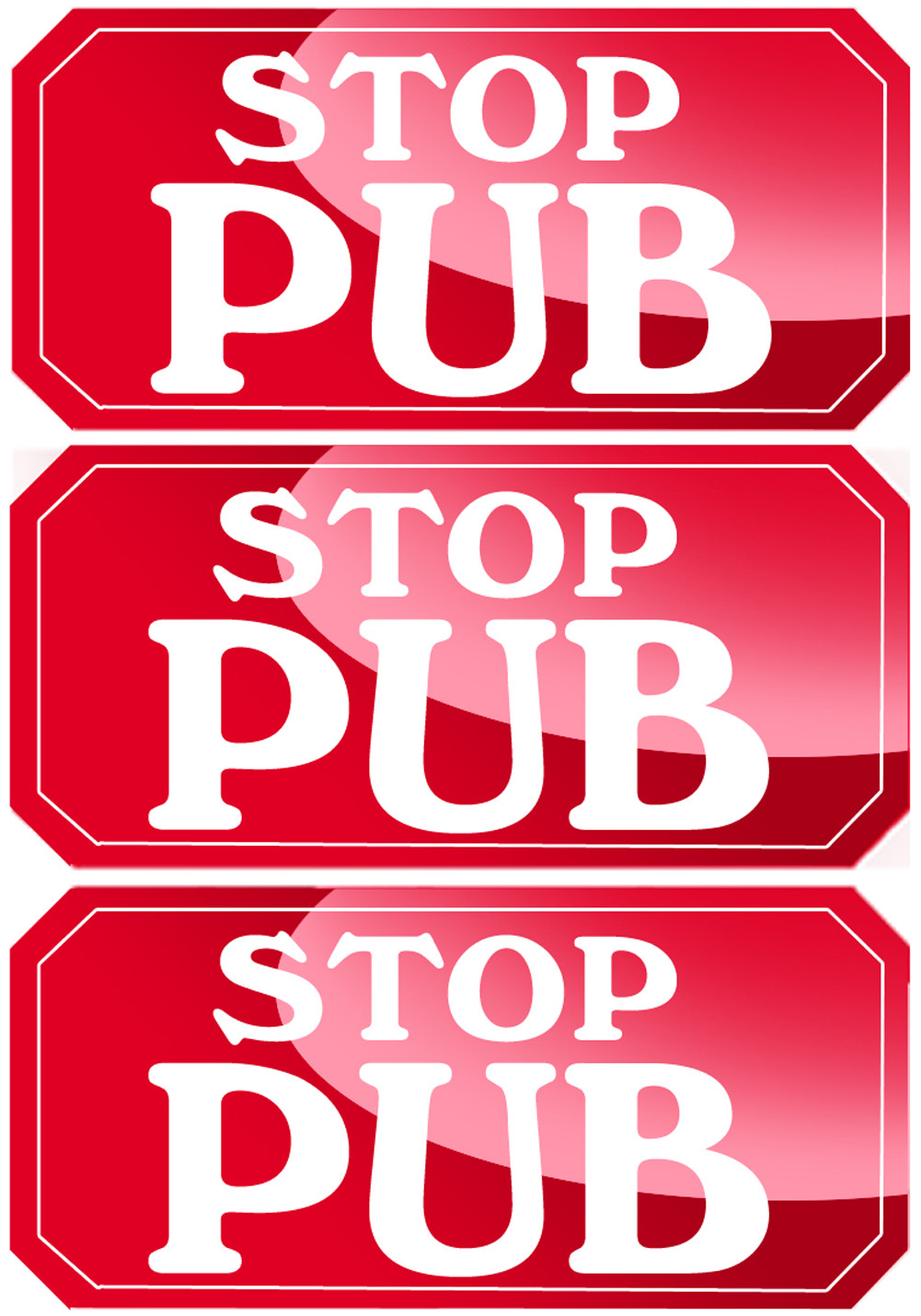 STOP PUB - 3 stickers de 7,5x3,5cm - Sticker/autocollant