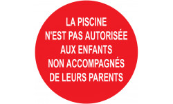 LA PISCINE ENFANTS NON ACCOMPAGNÉE DE LEURS PARENTS - 5cm - Sticker/autocollant