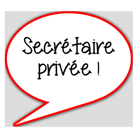 Secrétaire privée - 15x13.5cm - sticker/autocollant