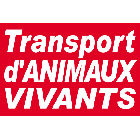 Transport d'animaux vivants - 30x20cm - Sticker/autocollant