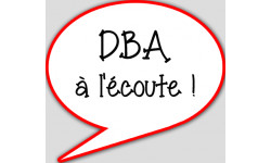 DBA à l'écoute - 15x13.5cm - sticker/autocollant