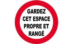 GARDEZ CET ESPACE PROPRE ET RANGÉ - 10cm - Sticker/autocollant