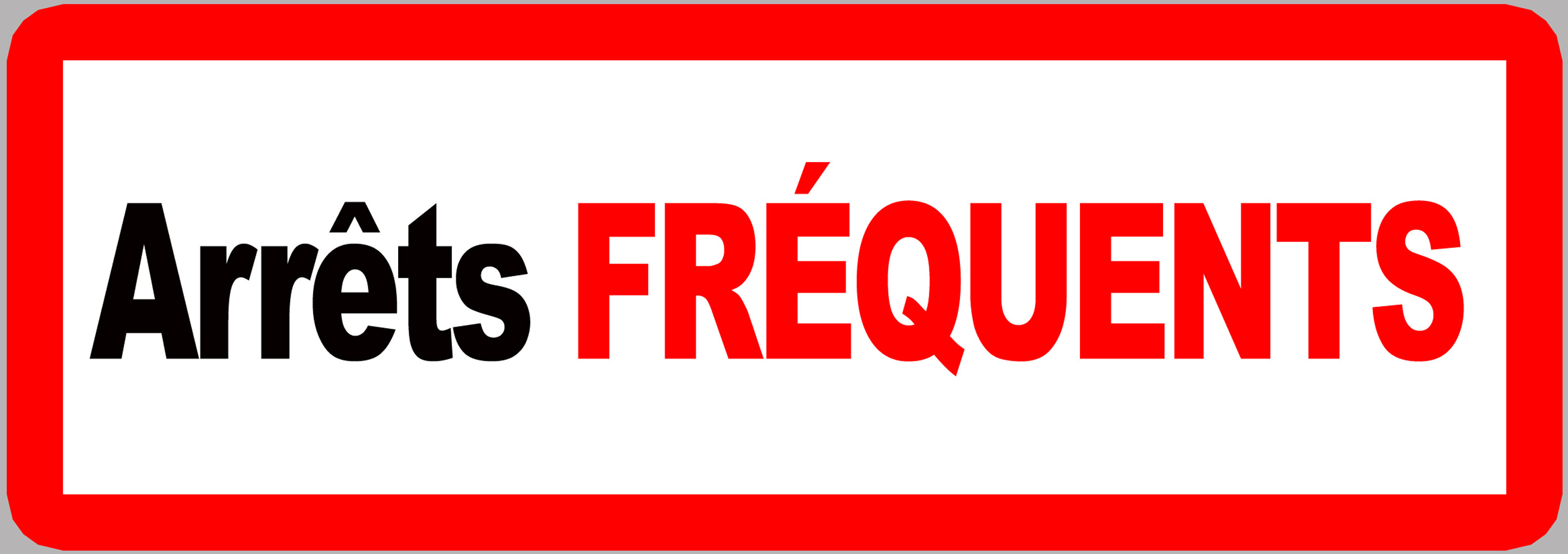 Arrêts fréquents - 29x10cm - Sticker/autocollant