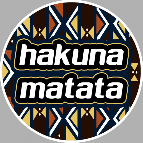 hakuna matata - 20cm - Sticker/autocollant