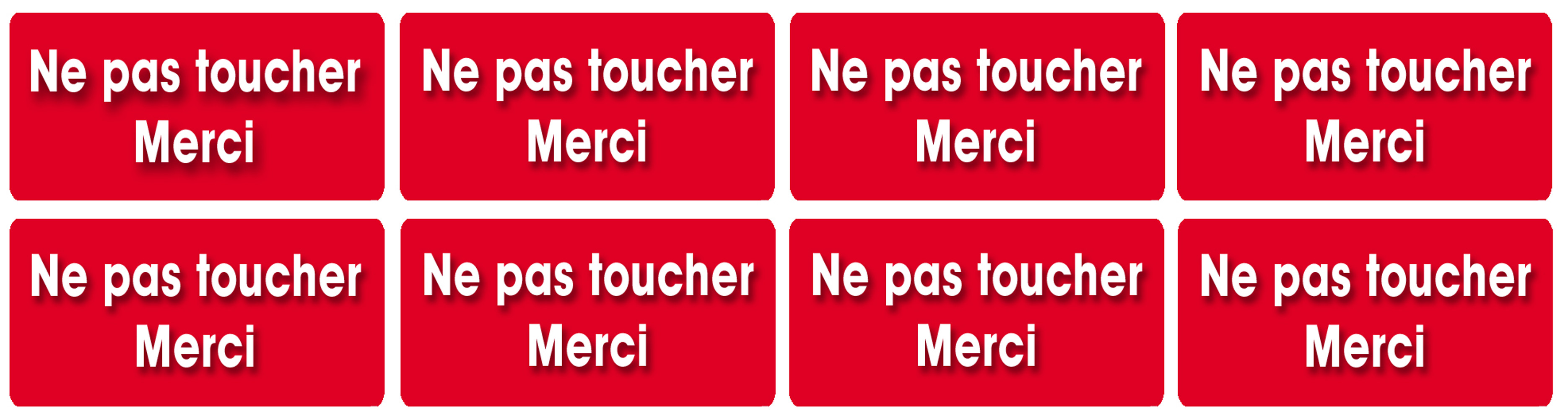 Ne pas toucher - 8 autocollants 6x3 cm - Sticker/autocollant