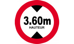 hauteur de passage maximum 3.60m - 15cm - Sticker/autocollant