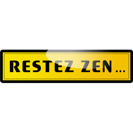 restez zen (10x2.5cm) - Sticker/autocollant