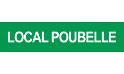 LOCAL POUBELLE VERT - 29x7cm - Sticker/autocollant