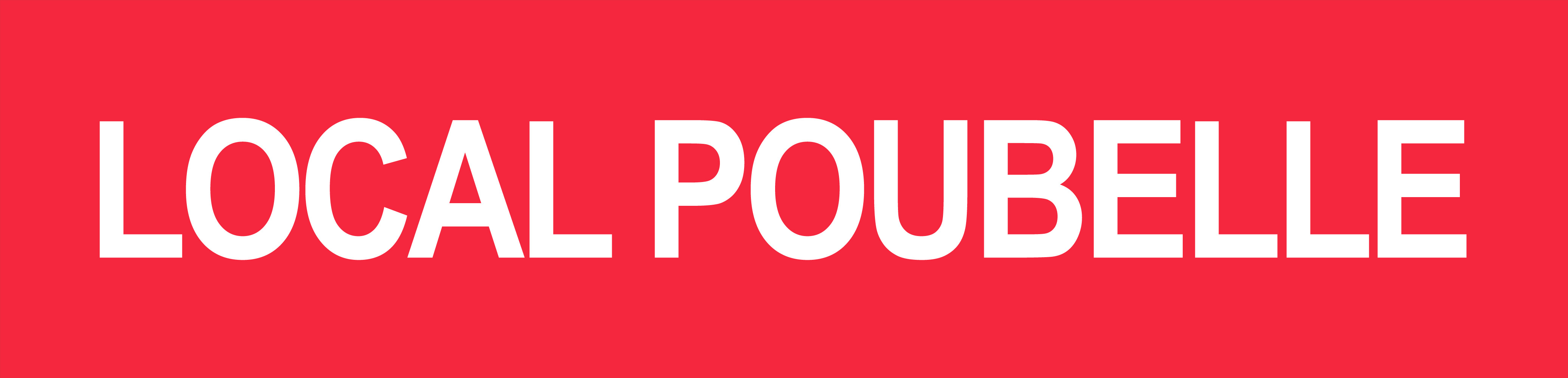 LOCAL POUBELLE ROUGE - 29x7cm - Sticker/autocollant