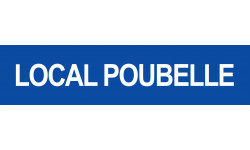 LOCAL POUBELLE BLEU - 29x7cm - Sticker/autocollant