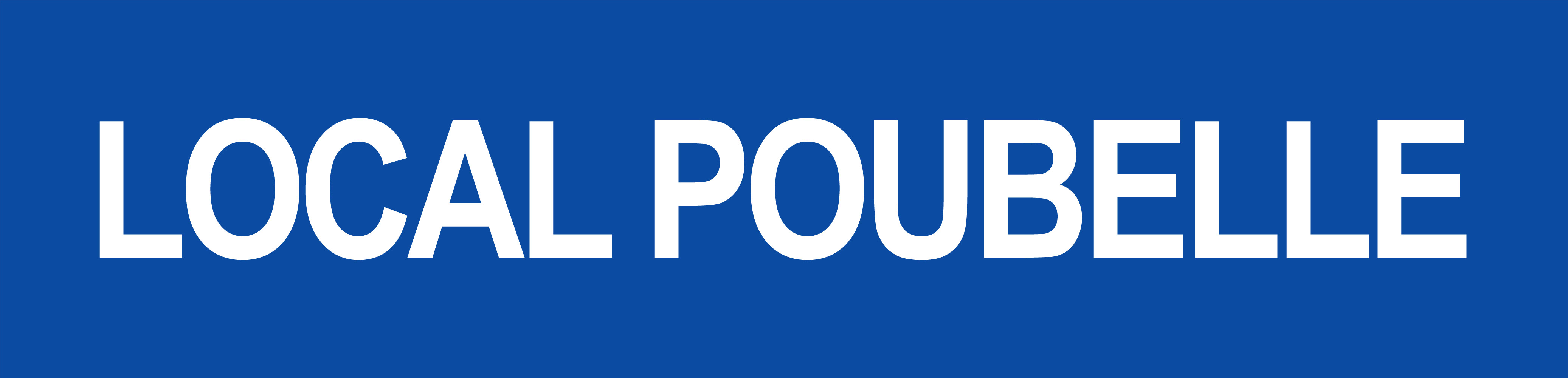 LOCAL POUBELLE BLEU - 29x7cm - Sticker/autocollant