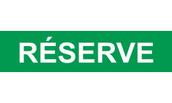 local réserve vert - 15x3.5cm - Sticker/autocollant