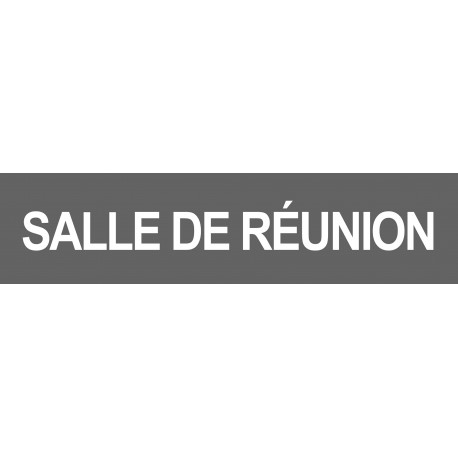 SALLE DE REUNION GRIS - 29x7cm - Sticker/autocollant