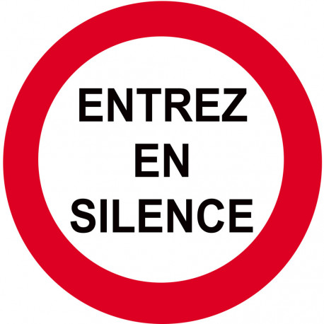 entrez en silence - 15cm - Sticker/autocollant