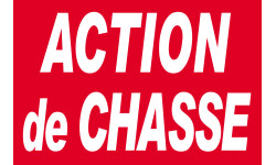 Action de chasse - 30x20cm - Sticker/autocollant