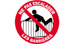 ne pas escalader les barrières - 15cm - Sticker/autocollant