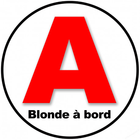 A Blonde à Bord (15x15cm) - Sticker/autocollant