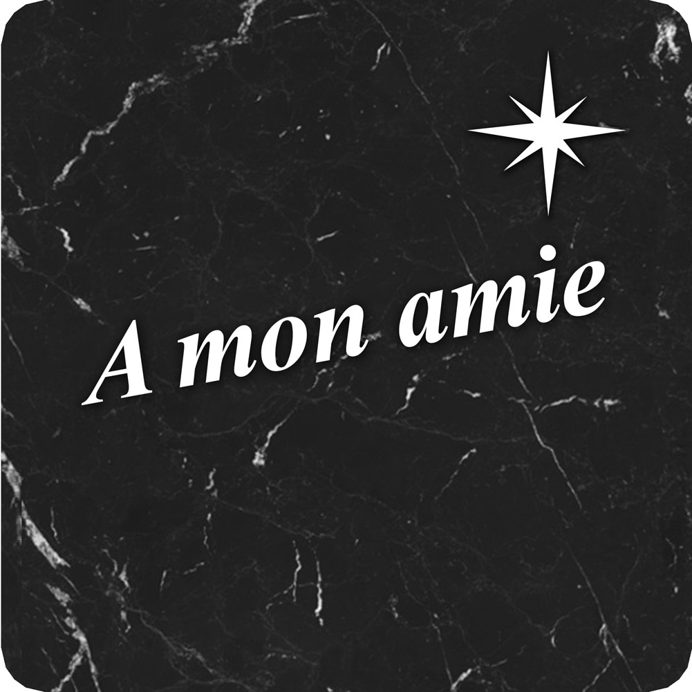 à mon amie marbre noir (15x15cm) - Sticker/autocollant