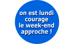 on est lundi (10x10cm) - Sticker/autocollant