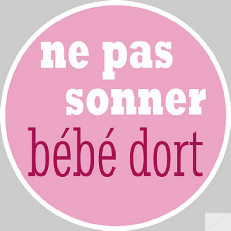 bébé dort fille ne pas sonner -10cm - Sticker/autocollant