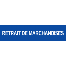 retrait de marchandises bleu (29x7cm) - Sticker/autocollant