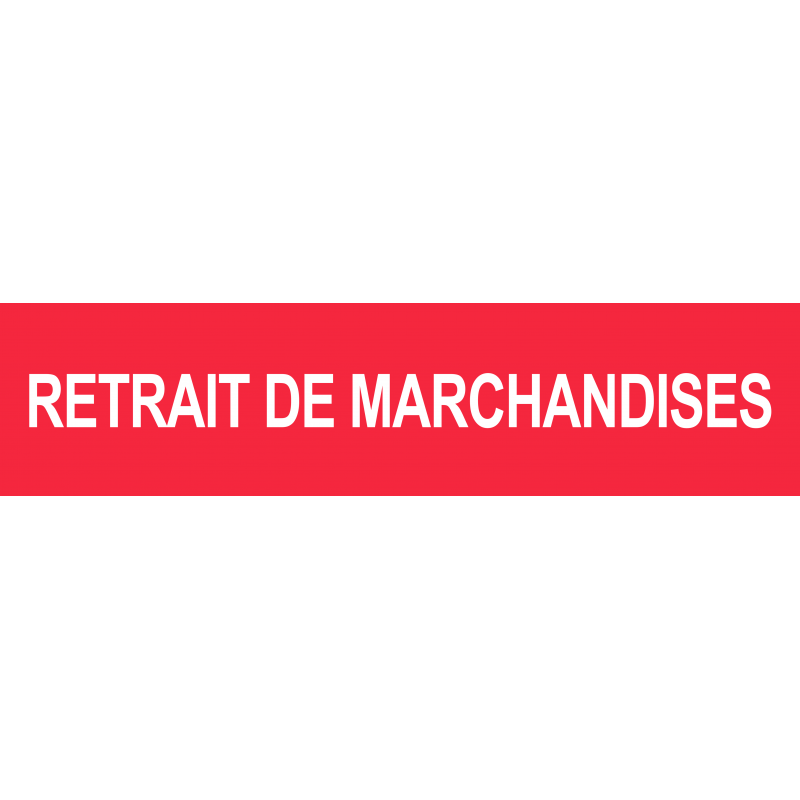 retrait de marchandises rouge (29x7cm) - Sticker/autocollant