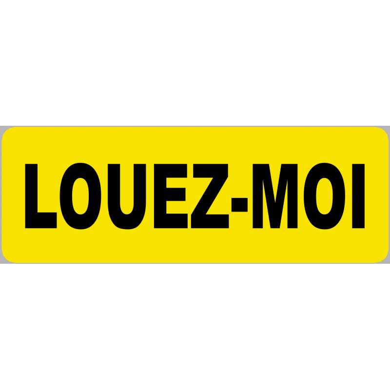 Louez-moi fond jaune (15x5cm) - Sticker/autocollant